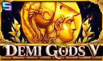 Play DEMI GODS V Online Slot